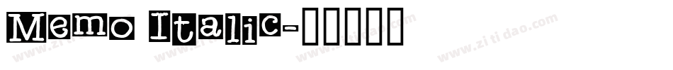 Memo Italic字体转换